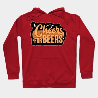 Cheers for Beers Hoodie